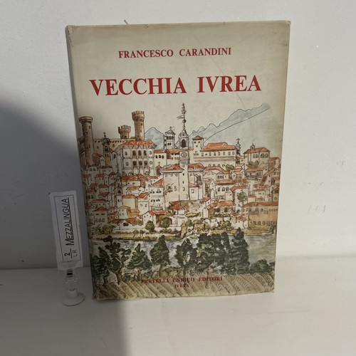 Vecchia ivrea francesco - vecchia,