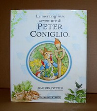 Le meravigliose avventure di Peter Coniglio • Beatrix Potter • Sperling&Kupfer