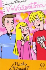 VALENTINA?¿NACHO o DANIEL