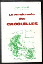 LA RANDONNE DES CAGOUILLES