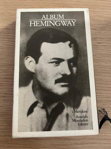 Album hemingway mondadori - "album, hemingway"