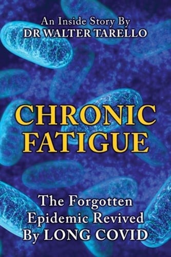 Chronic fatigue the forgot - chronic,