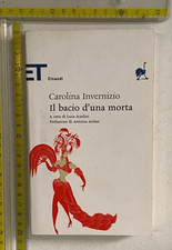 Carolina invernizio bacio - carolina, il