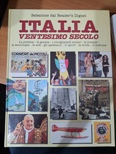 Italia ventesimo secolo. Selezione dal Readers's Digest. Anno 1985.