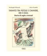 Taranto tra pistole e