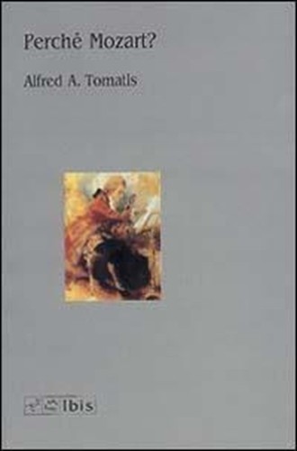 Perche mozart mozarterapia - perche', mozart?