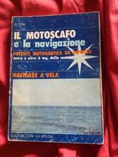 IL MOTOSCAFO e la