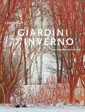 Giardini d'inverno. Una