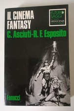LIBRO NUOVO Il cinema fantasy