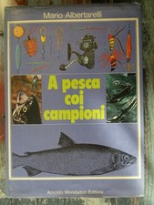 A pesca con i campioni - Mario