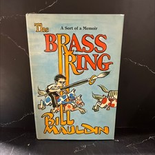 bill mauldin the brass ring