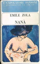 NANA' ZOLA EMILE SANSONI 1965 I CAPOLAVORI SANSONI BROSSURA
