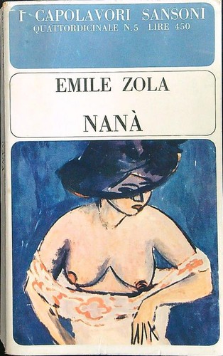 Nana zola emile - nana',