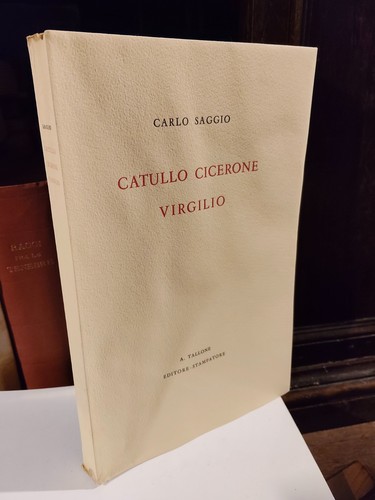 Carlo saggio catullo - catullo, cicerone