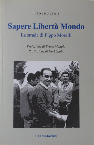 Sapere libertà mondo la - mondo.,