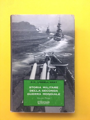 Storia militare della - , seconda