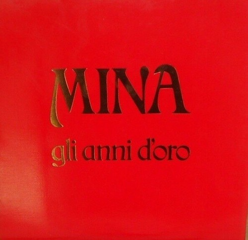 Mina gli anni - d'oro" ,
