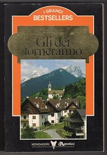 I GRANDI BESTSELLERS GLI DEI TORNERANNO CARLO SGORLON MONDADORI DeAGOSTINI