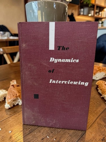 The dynamics interviewing - dynamics, of