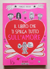 IL LIBRO CHE TI SPIEGA TUTTO