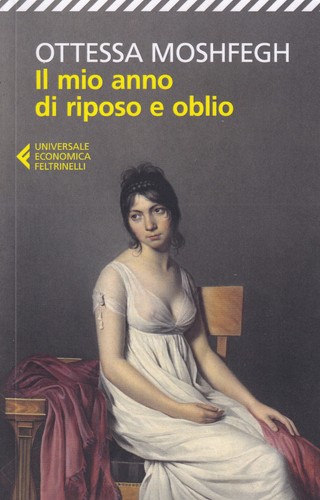 Ottessa moshfegh mio anno - moshfegh,