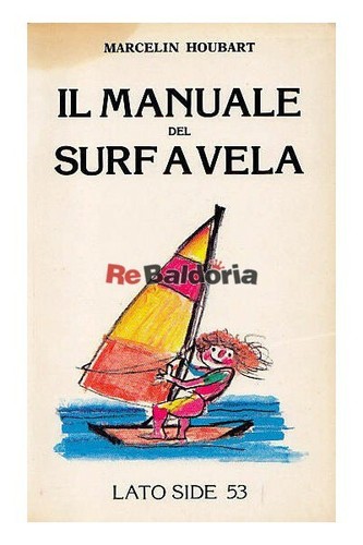 Manuale del surf vela - surf, lato