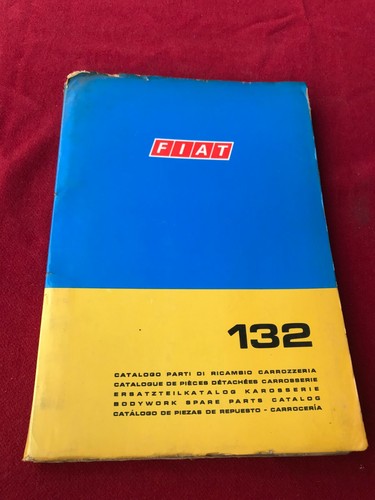 Fiat 132 manuale ricambi - manuale,