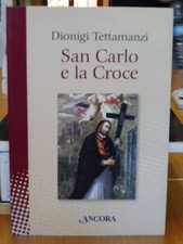 SAN CARLO E LA SUA CROCE -