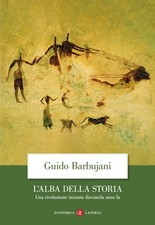 L'alba Della Storia. Una