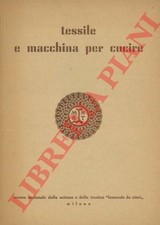 (CURTI Orazio) - Tessile e macchina per cucire.