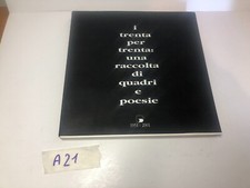 i trenta per trente: una