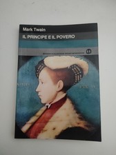 Mark Twain - Il principe e il povero - Edizioni scolastiche Mondadori