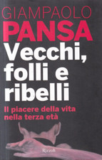 N3 - VECCHI FOLLI E RIBELLI -