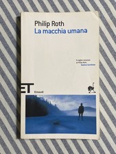 Philip Roth - LA MACCHIA UMANA - Einaudi Tascabili 2003