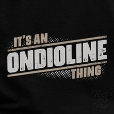 IT'S AN ONDIOLINE THING