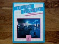 LA CASA TELEMATICA a cura di