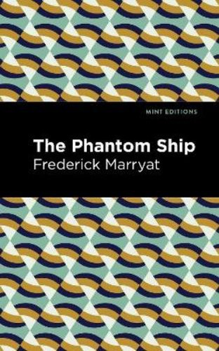 Frederick marryat the phantom - frederick,