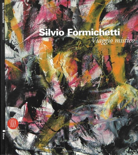 Silvio formichetti viaggio - formichetti.,