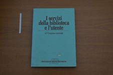 I servizi della biblioteca e l'utente AIB 