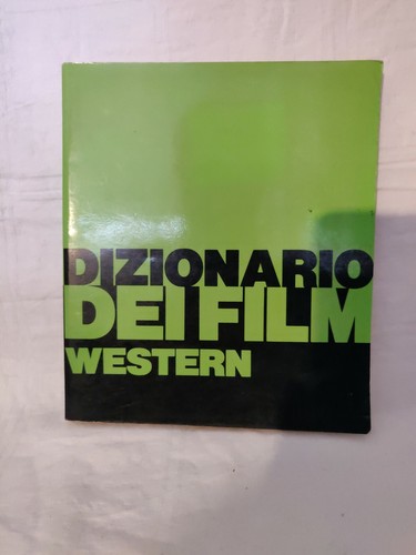 Dizionario dei film - western,