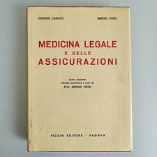 Medicina Legale e delle Assicurazioni - Canuto, Tovo - Piccin - 1972 - TRACCIATA