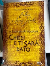 LA LEGGE DELL'ATTRAZIONE CHIEDI E TI SARà DATO - TEA - 2009