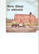 GRAZIELLA CIAIOLO e ARNOLFO VALLI: MARIA GIOANA - LA MINIVESTE