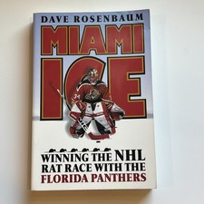 Miami Ice: Winning the Nhl Rat