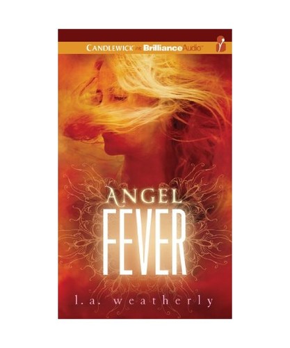 Angel fever a weatherly - fever,,