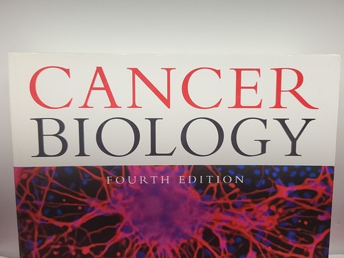 Cancer biology fourth 4th - biology,