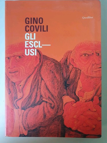 Gli esclusi gino covili - gli,