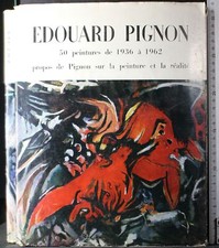 EDOUARD PIGNON. AA.VV. GALERIE DE FRANCE.