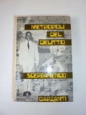 Metropoli del delitto Scerbanenco Garzanti 1975