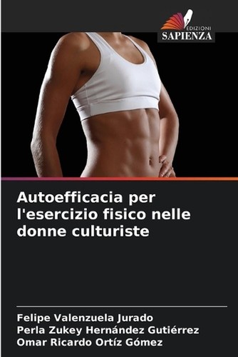 Autoefficacia per esercizio - autoefficacia, l'esercizio